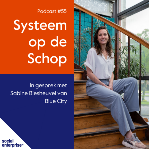 Hoe Sabine Biesheuvel met BlueCity de circulaire transitie versnelt