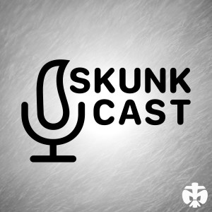 Skunk Cast - Folge 1