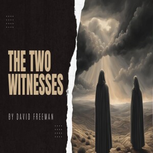 5-The Two Witnesses