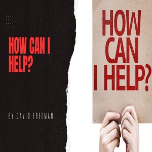 Is That Really In The Bible? 5-How Can I Help? By David Freeman