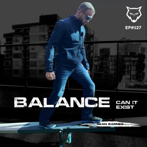 127: Balance