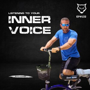 132: Listening to Your Inner Voice