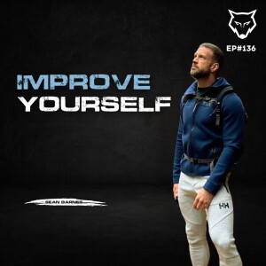 136: Ways to Improve Your Life