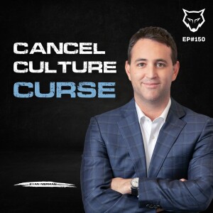150: The Cancel Culture Curse w/Evan Nierman