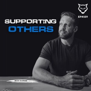 159: The Power of Supporting Others