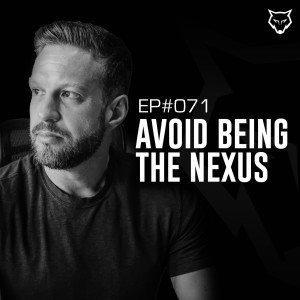 071: Avoid Being the Nexus
