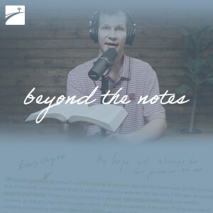 Beyond the Notes: Jesus, The Son Of God