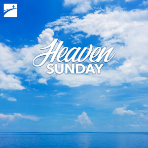 Heaven Sunday: How Is It Possible?