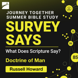 Survey Says: Doctrine of Man