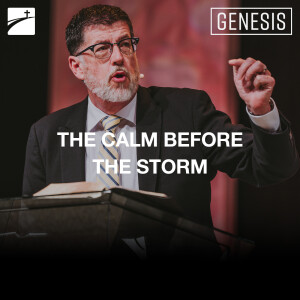 Genesis: The Calm Before The Storm