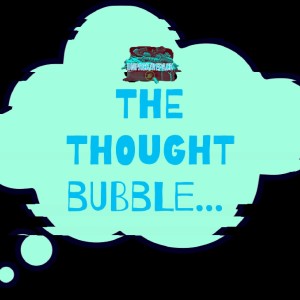 THE THOUGHT BUBBLE #2 - DERICK ON DISAPPOINTMENTS AND DISCOURAGEMENT