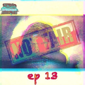 Ep 13 - That's Not Fair