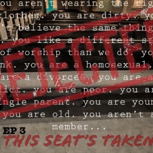 Ep 3 - This Seat's Taken (feat. Justin Murray)
