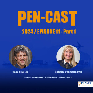 Pencast 2024 (Episode 11) – Nanette van Schelven - Part1