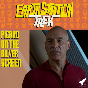 Earth Station Trek Bonus - Picard on the Silver Screen