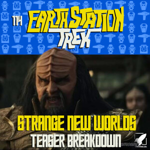 Earth Station Trek - Strange New Worlds S2 Teaser Breakdown - Episode 114
