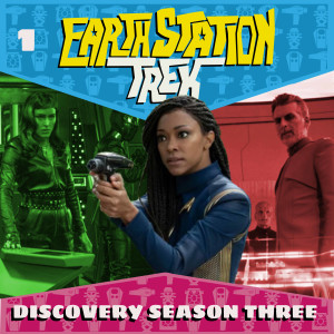Earth Station Trek Episode One- Discovery Season Three