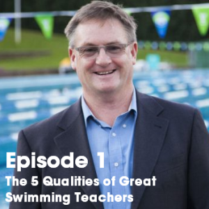The 5 Qualities of Great Swimming Teachers