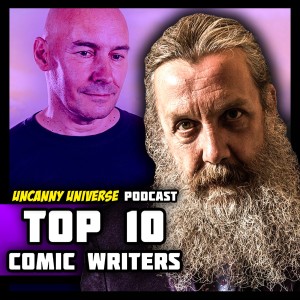 Episode 141 - Top 10 Comic Writers