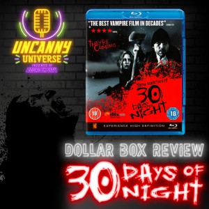 Dollar Box Cinema - 30 Days Of Night
