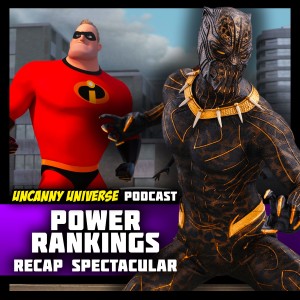 Episode 128 - Power Rankings Recap Spectacular