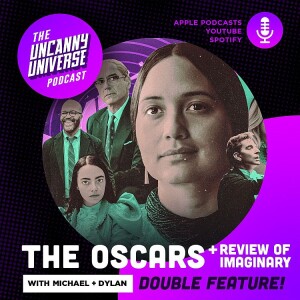 Oscars & Imaginary Review