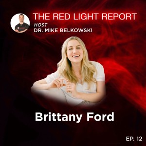 Biohacking & Women's Health w/ Brittany Ford