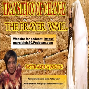 The Prayer Wall with Pastor Andrea Jackson