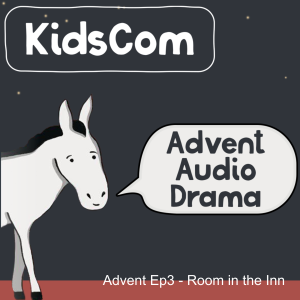 Advent Audio Drama Ep3 - Room in the Inn