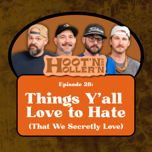 Things Y'all Love to Hate (That We Love)
