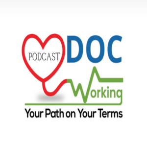 1: Welcome to the DocWorking Podcast!