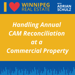 Handling Annual CAM Reconciliation at a Commercial Property