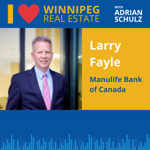 Larry Fayle on Manulife Bank of Canada