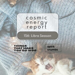 156: Libra Season Cosmic Energy Report 2024