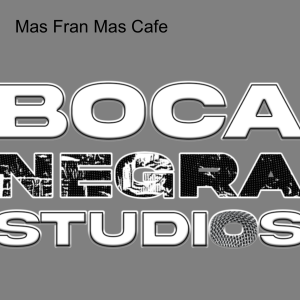 Mas Fran Mas Cafe 28:Wilfredo Rivera