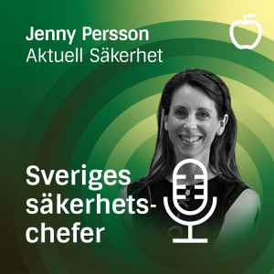 Jenny Persson, Aktuell Säkerhet