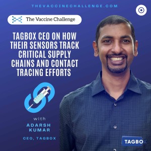 TagBox CEO on How Their Sensors Track Critical Supply Chains and Contact Tracing Efforts