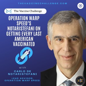 Operation Warp Speed’s Notaristefani on Getting Every Last American Vaccinated
