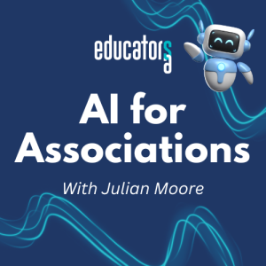 AI for Associations with Julian Moore