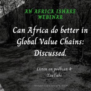 Can Africa do better in Global Value chains?: Discussed