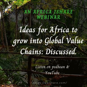 Ideas for Africa to grow into Global Value Chains