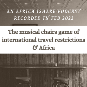 Musical game of international travel restrictions & Africa