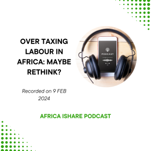 Overtaxing labour in Africa: Maybe rethink?