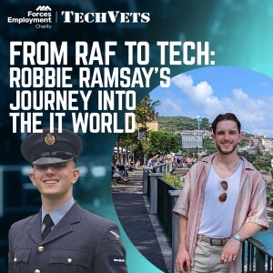 From RAF to Tech: Robbie Ramsay's Journey into the IT World