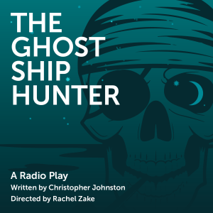 The Ghost Ship Hunter by Christopher Johnston