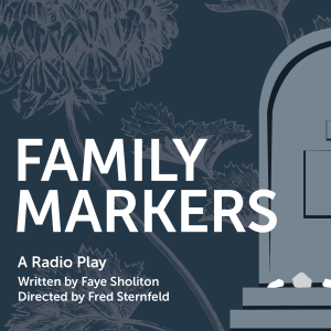 Family Markers by Faye Sholiton