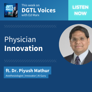 Physician Innovation (ft. Piyush Mathur)