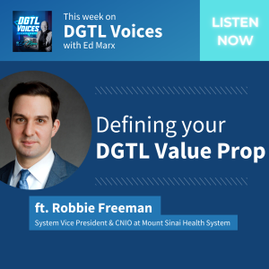 Defining Your DGTL Value Prop (ft. Robbie Freeman)