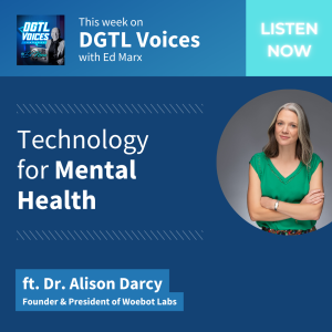 Technology for Mental Health (ft. Alison Darcy)