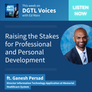 Raising the Stakes for Professional and Personal Development (ft. Ganesh Persad)